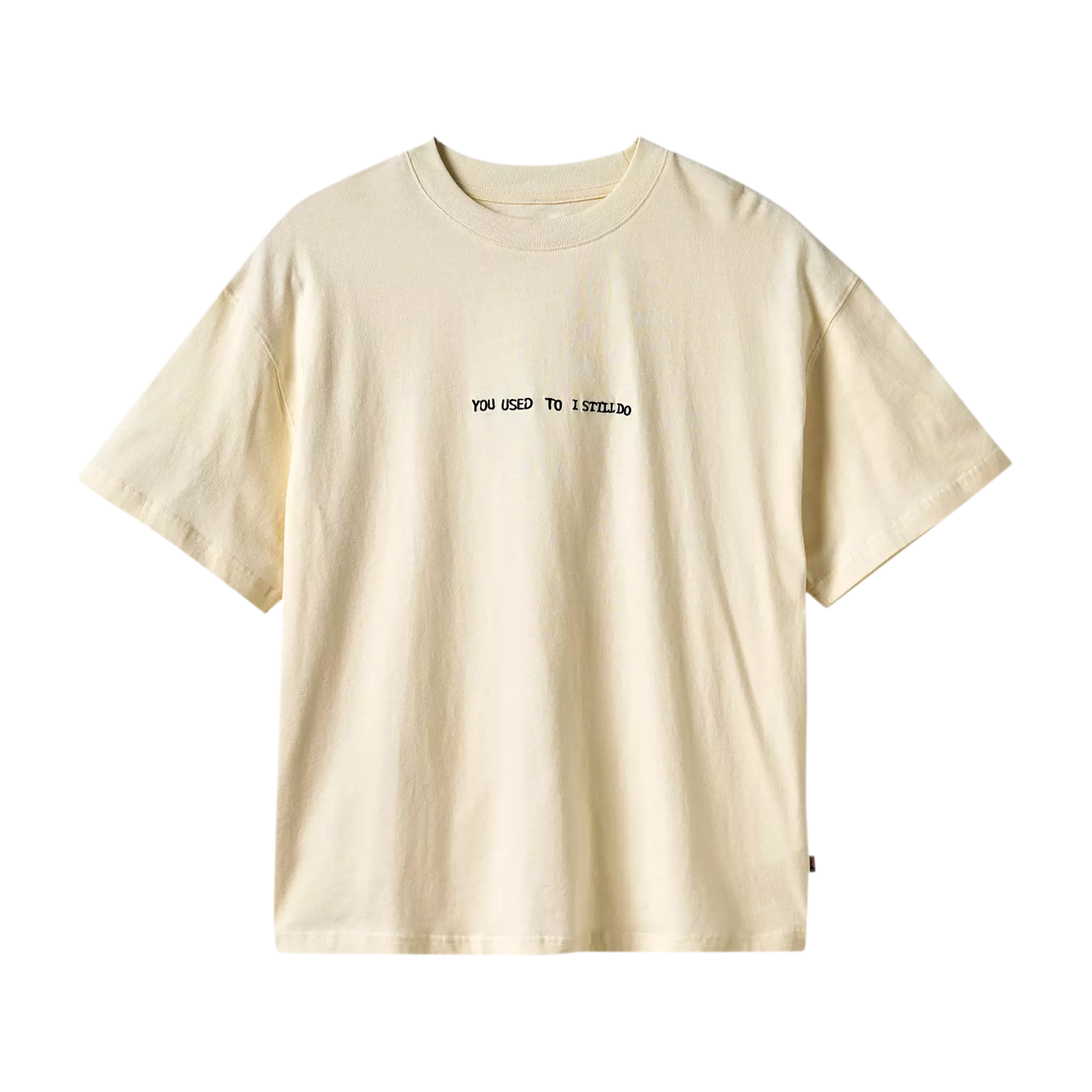 You Used to I Still Do Tee